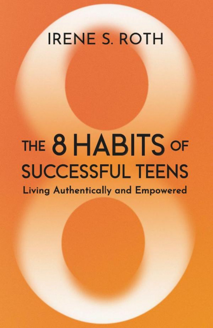 The 8 Habits of Successful Teens