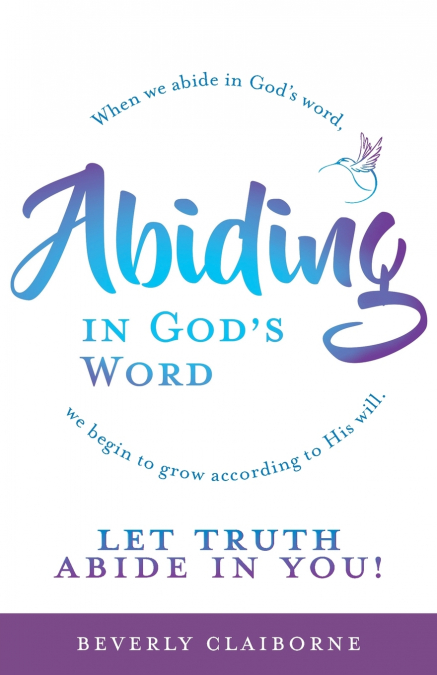 Abiding in God’s Word