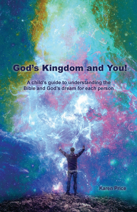 God’s Kingdom and You!
