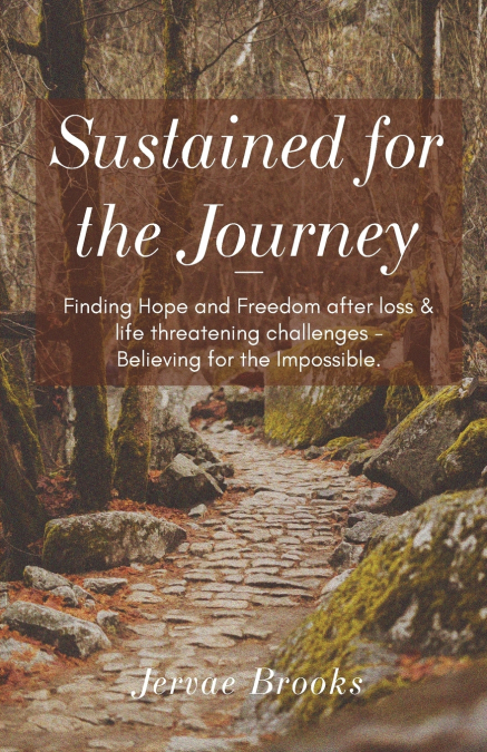 Sustained for the Journey