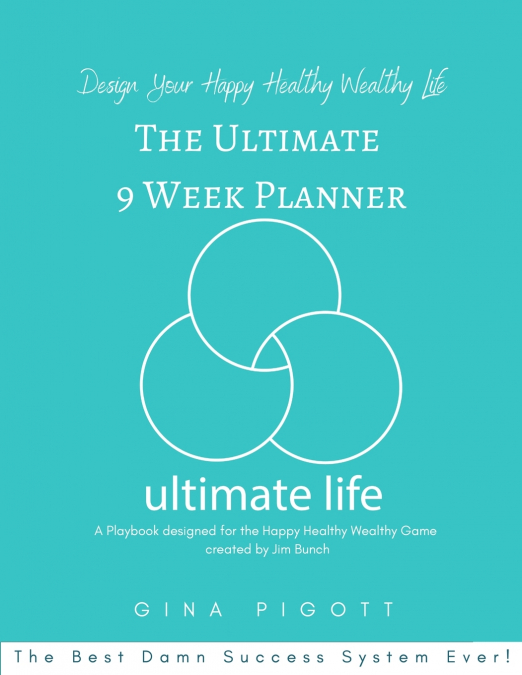 The Ultimate 9 Week Planner