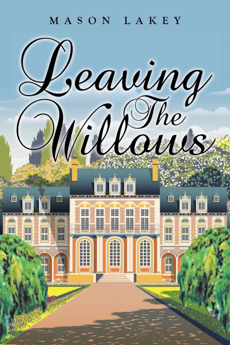 Leaving The Willows