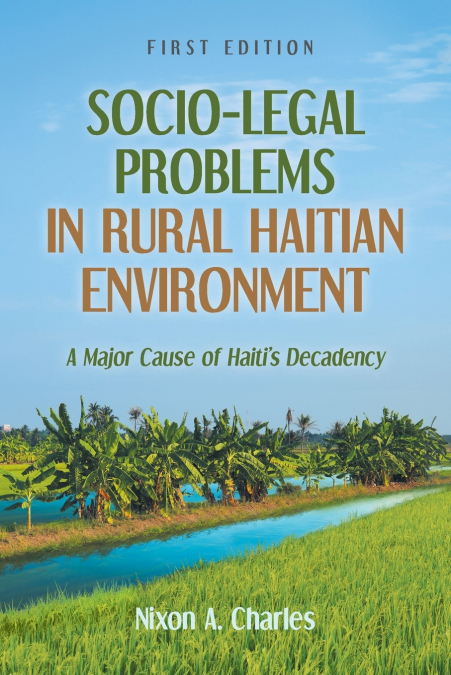 Socio-Legal Problems in Rural Haitian Environment