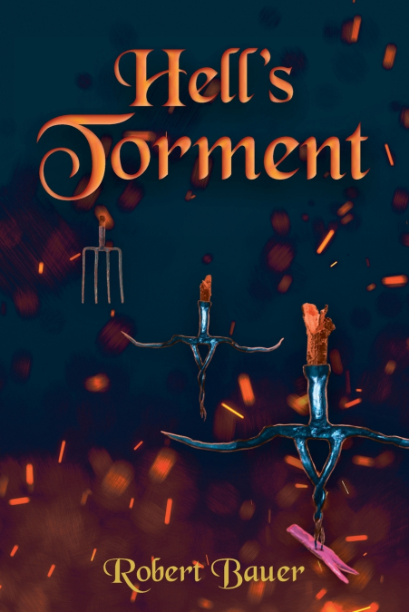Hell’s Torment