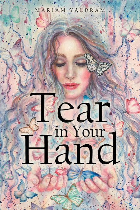 Tear in your Hand