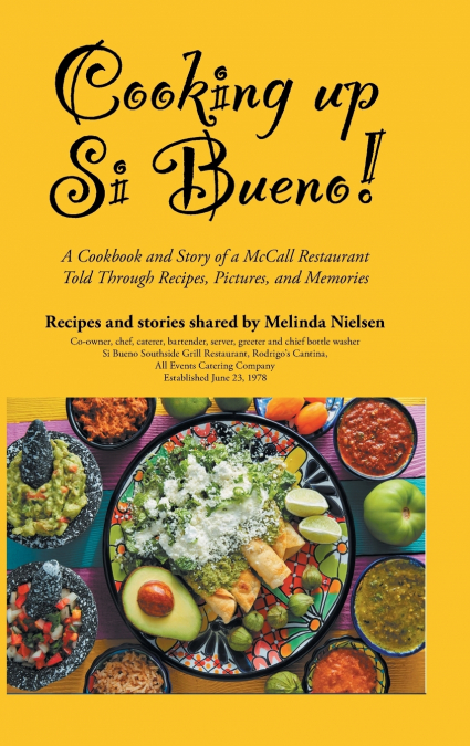 Cooking Up Si Bueno!