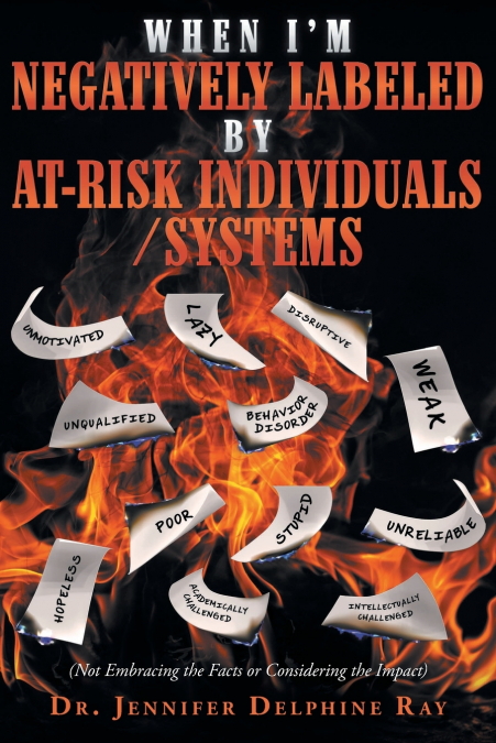 When I’m Negatively Labeled by At-Risk Individuals-Systems