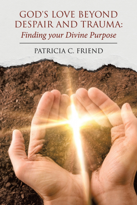 God’s Love beyond Despair and Trauma