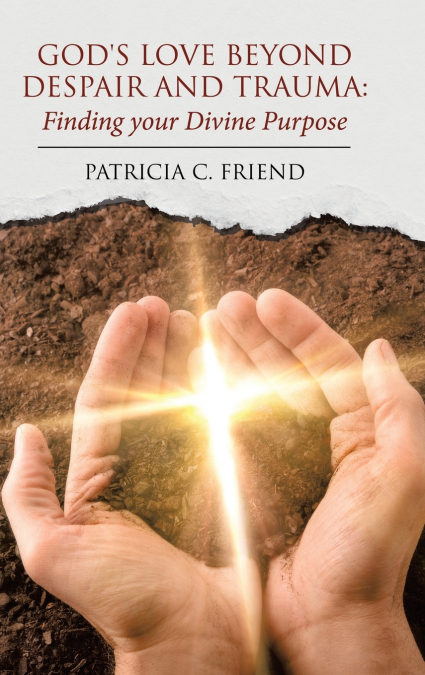 God’s Love beyond Despair and Trauma