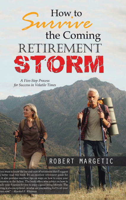 How to Survive the Coming Retirement Storm