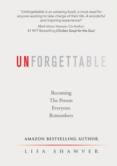 UNFORGETTABLE