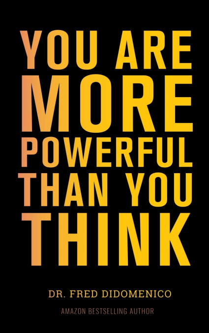 You Are More Powerful Than You Think