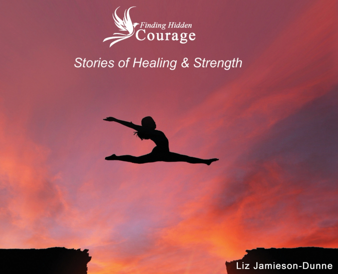 FINDING HIDDEN COURAGE