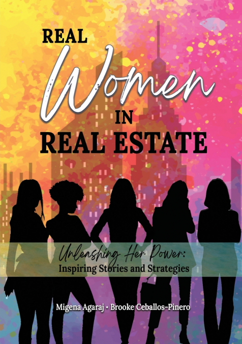 REAL WOMEN IN REAL ESTATE