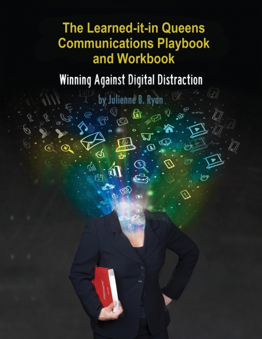 The Learned it in Queens Communications Playbook
