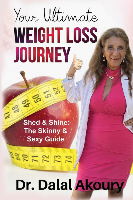 YOUR ULTIMATE WEIGHT LOSS JOURNEY