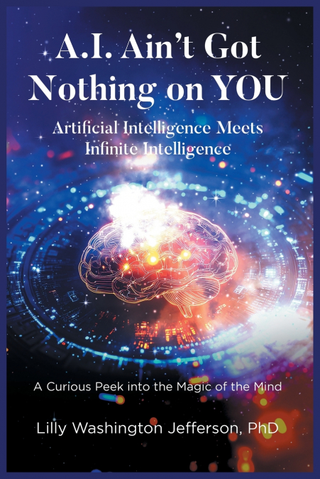 A.I. AIN’T GOT NOTHING ON YOU
