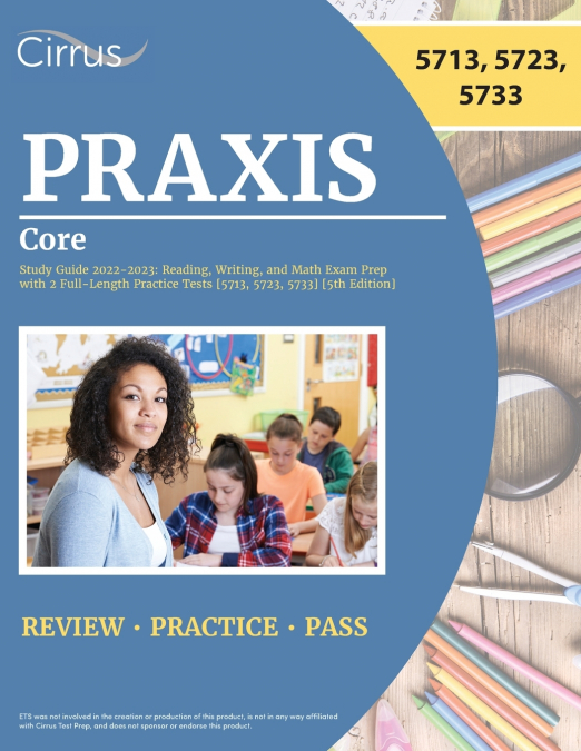 Praxis Core Study Guide 2022-2023
