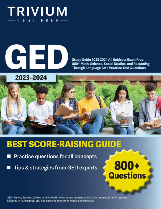 GED Study Guide 2023-2024 All Subjects Exam Prep