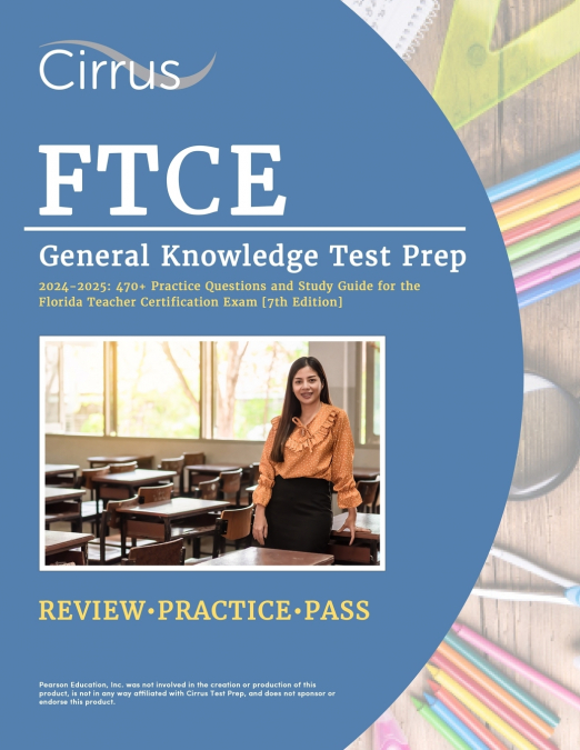 FTCE General Knowledge Test Prep 2024-2025