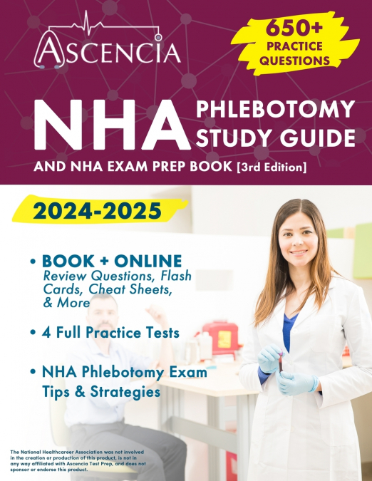 NHA Phlebotomy Study Guide 2024-2025