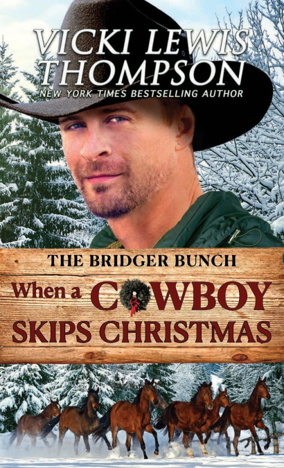 When a Cowboy Skips Christmas