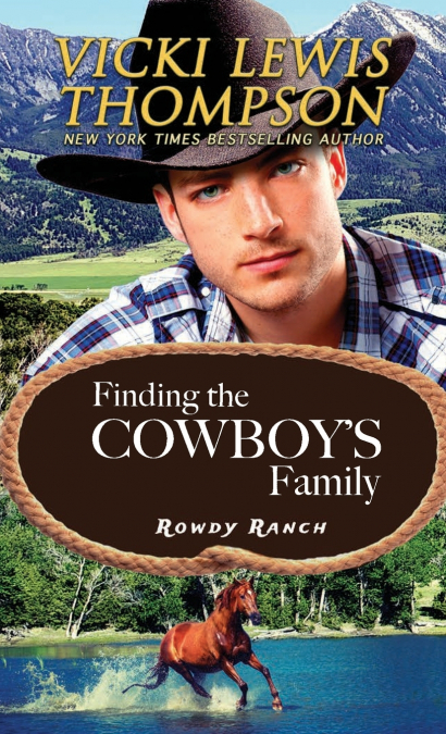 Finding the Cowboy’s Family