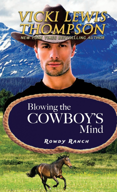 Blowing the Cowboy’s Mind
