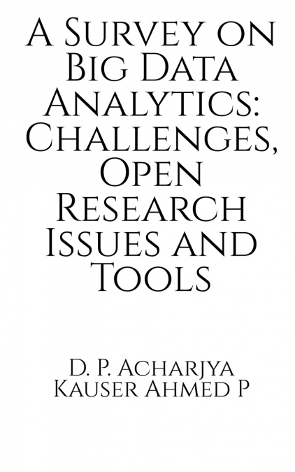 A Survey on Big Data Analytics