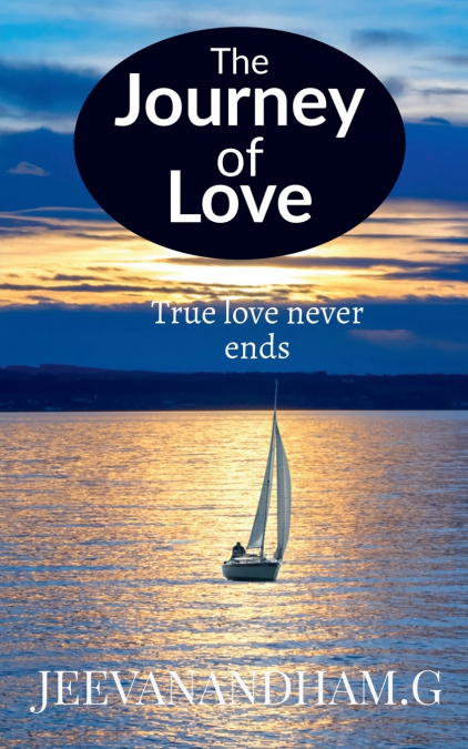 THE JOURNEY OF LOVE