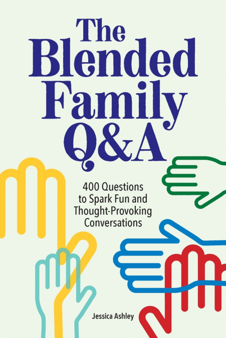 The Blended Family Q&A