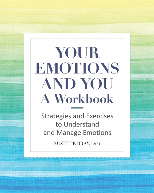 Your Emotions and You