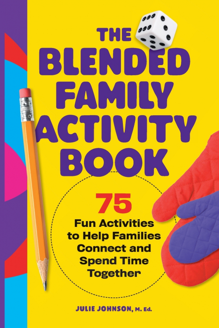 The Blended Family Activity Book