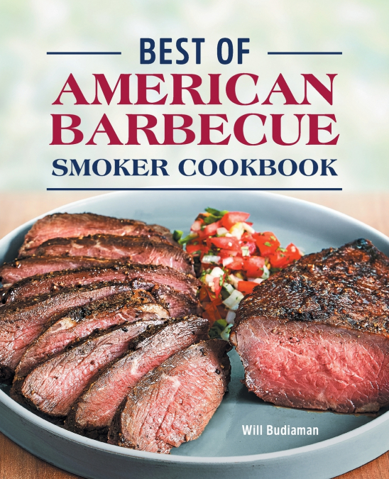 Best of American Barbecue Smoker Cookbook