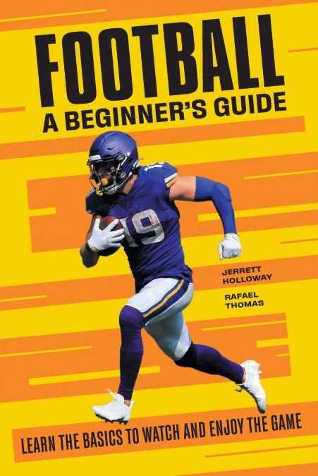 Football A Beginner’s Guide
