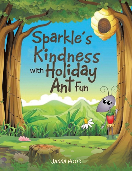 Sparkle’s Kindness with Holiday Ant Fun