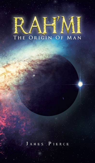 RAH’MI The Origin of Man