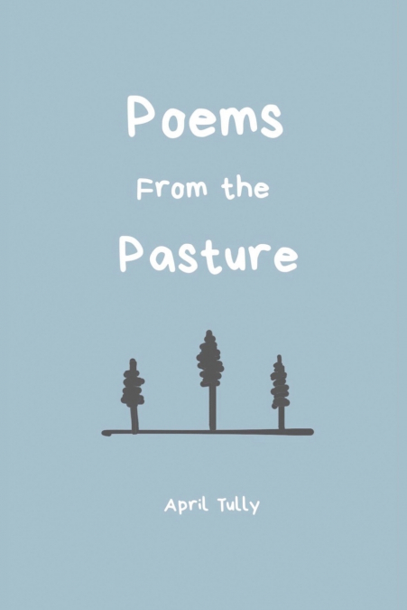 Poems From the Pasture