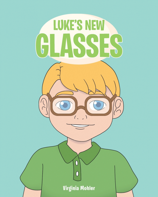 Luke’s New Glasses