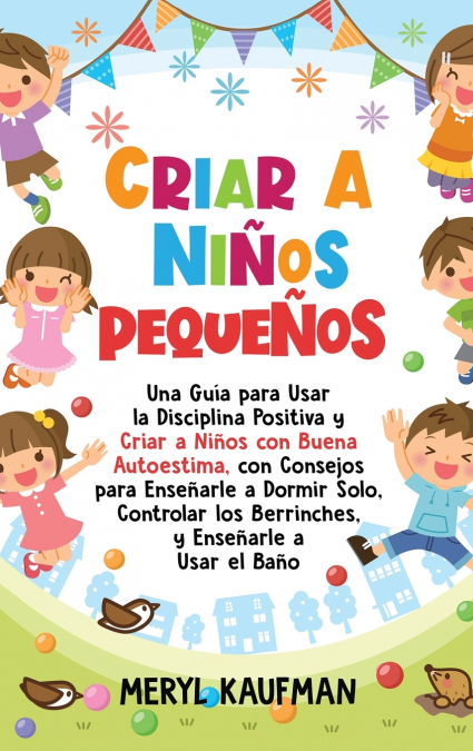 Criar a niños pequeños