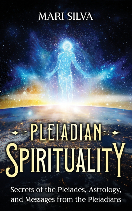 Pleiadian Spirituality