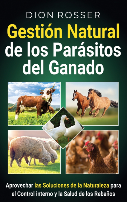 Gestión natural de los parásitos del ganado