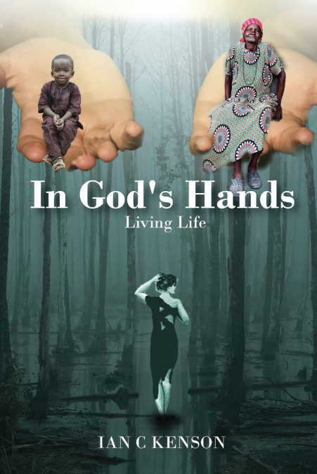 In God’s Hands