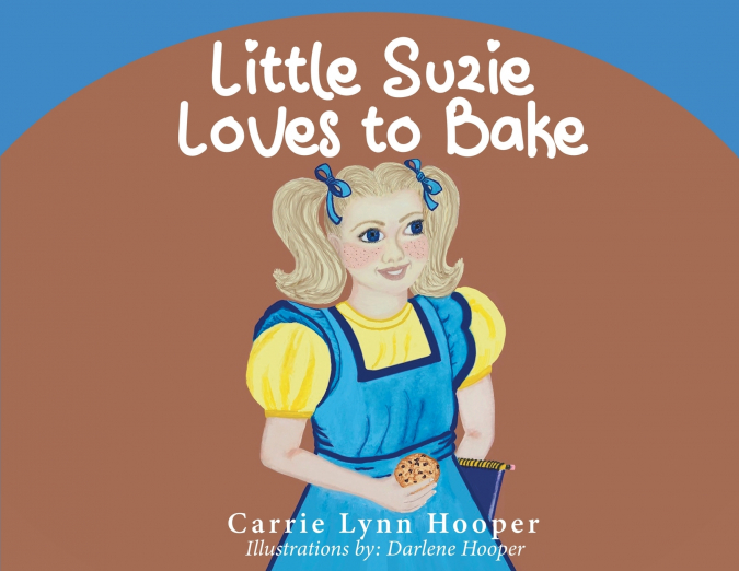 Little Suzie Loves to Bake