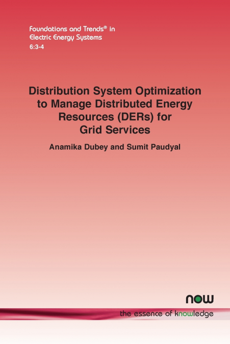 Distribution System Optimization to Manage Distributed Energy Resources (DERs) for Grid Services