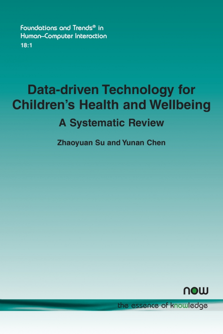 Data-Driven Technology for Children’s Health and Wellbeing