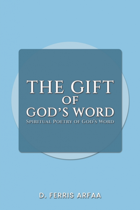 The Gift of God’s Word
