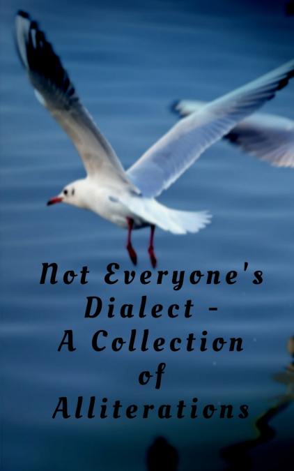 Not Everyone’s Dialect