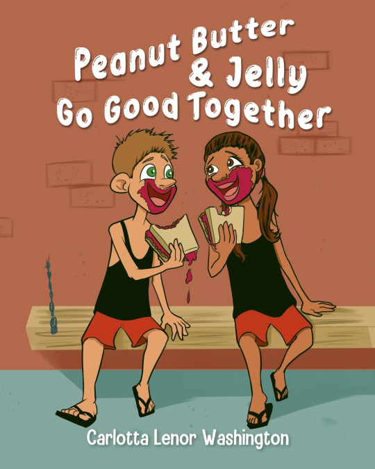 Peanut Butter and  Jelly Go Good Together