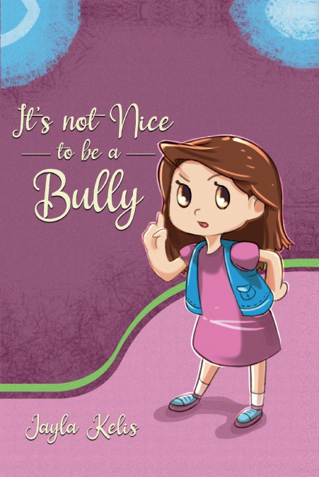 It’s Not Nice to be a Bully